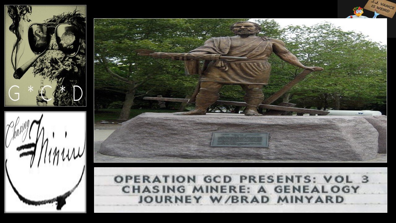 OpGCD (NOT) Live! - Chasing Miniere: A Society of the Cincy Genealogy Tale - Vol. 3 - w/Brad Minyard