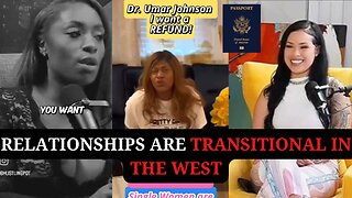 Relationships are Transitional In the West | Just Go Foreign