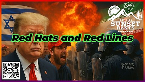Red Hats and Red Lines -- Tonight on Sunset Rants!