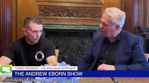 The Truth About Tommy Robinson - The Andrew Eborn Show