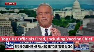 Robert F. Kennedy Jr. disclosed the firing of top CDC officials, including the CDC vaccine chief
