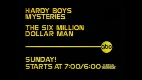 Six Million Dollar Man - Space Probe/Hardy Boys ABC TV Commercial Bumper from 1978