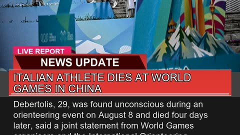 Italian Athlete Dies at World Games in China
