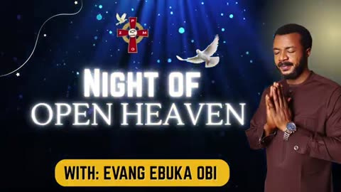 NIGHT OF OPEN HEAVEN || 22ND MAY, 2025