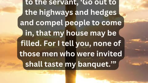 Journey of faith and spiritual growth Luke 14:22-24 Daily Bible Verse