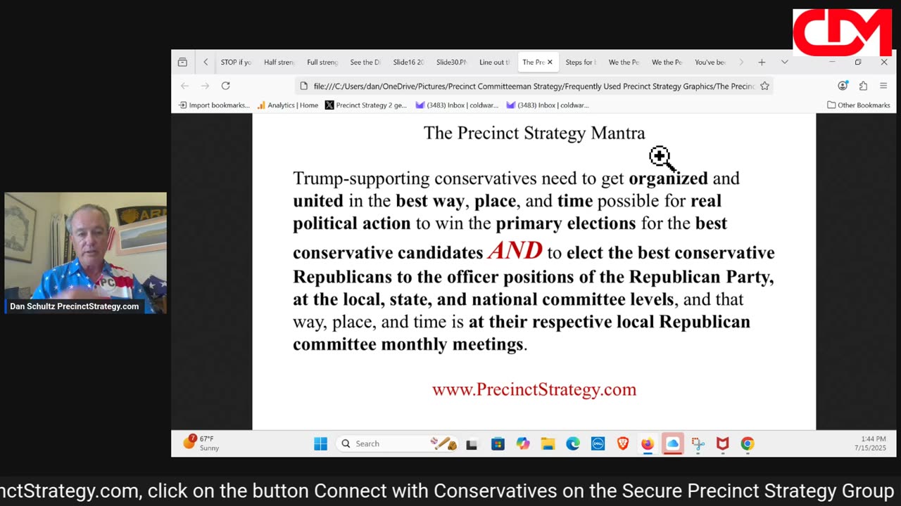 Precinct Strategy Know your party numbers? Dan Schultz July 15 2025