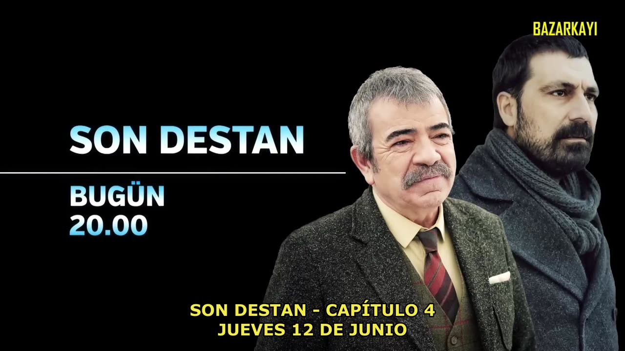 Avance Capítulo 4 - Son Destan