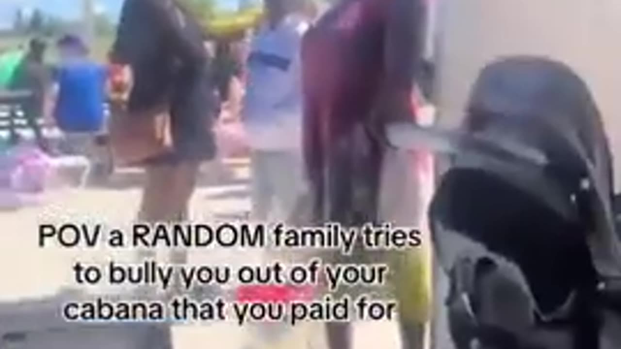 Hey that's my cabana bitch!