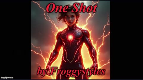 One Shot - by Froggystyles