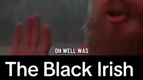 The Black Irish