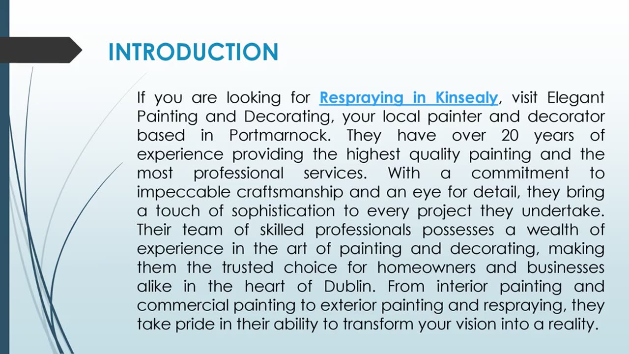 If you are looking for Respraying in Kinsealy