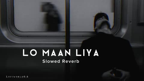 Lo Maan Liya trending song