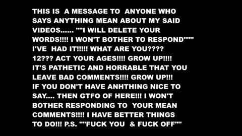 RUMBLE HATEFULL COMMENTS - YOU KNOW WHO YOU ARE!!!!