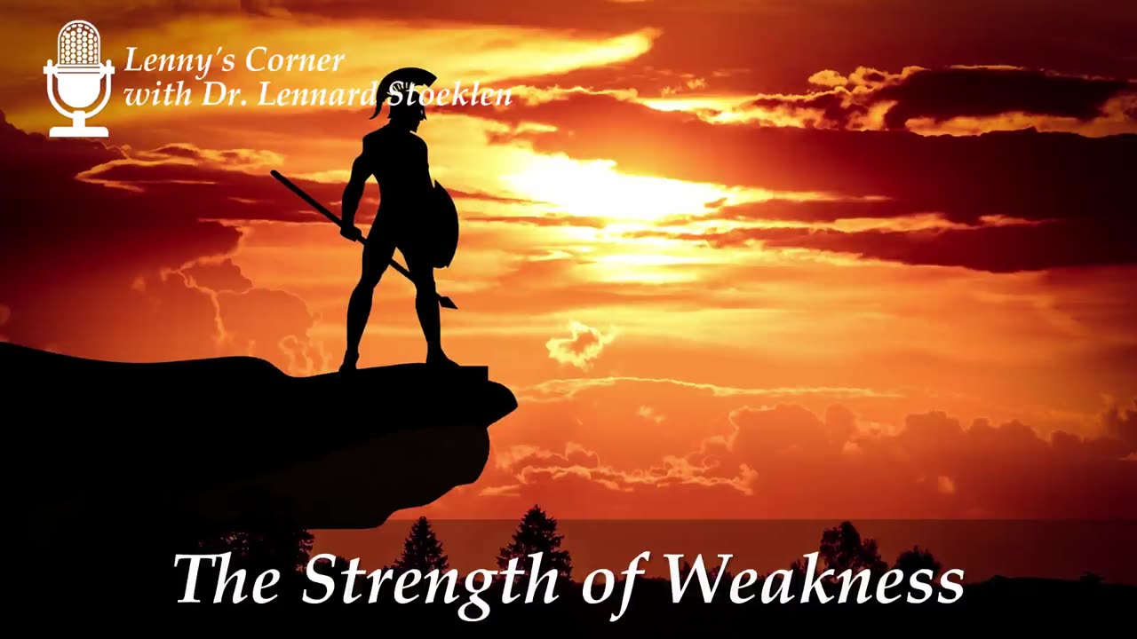 The Strength of Weakness