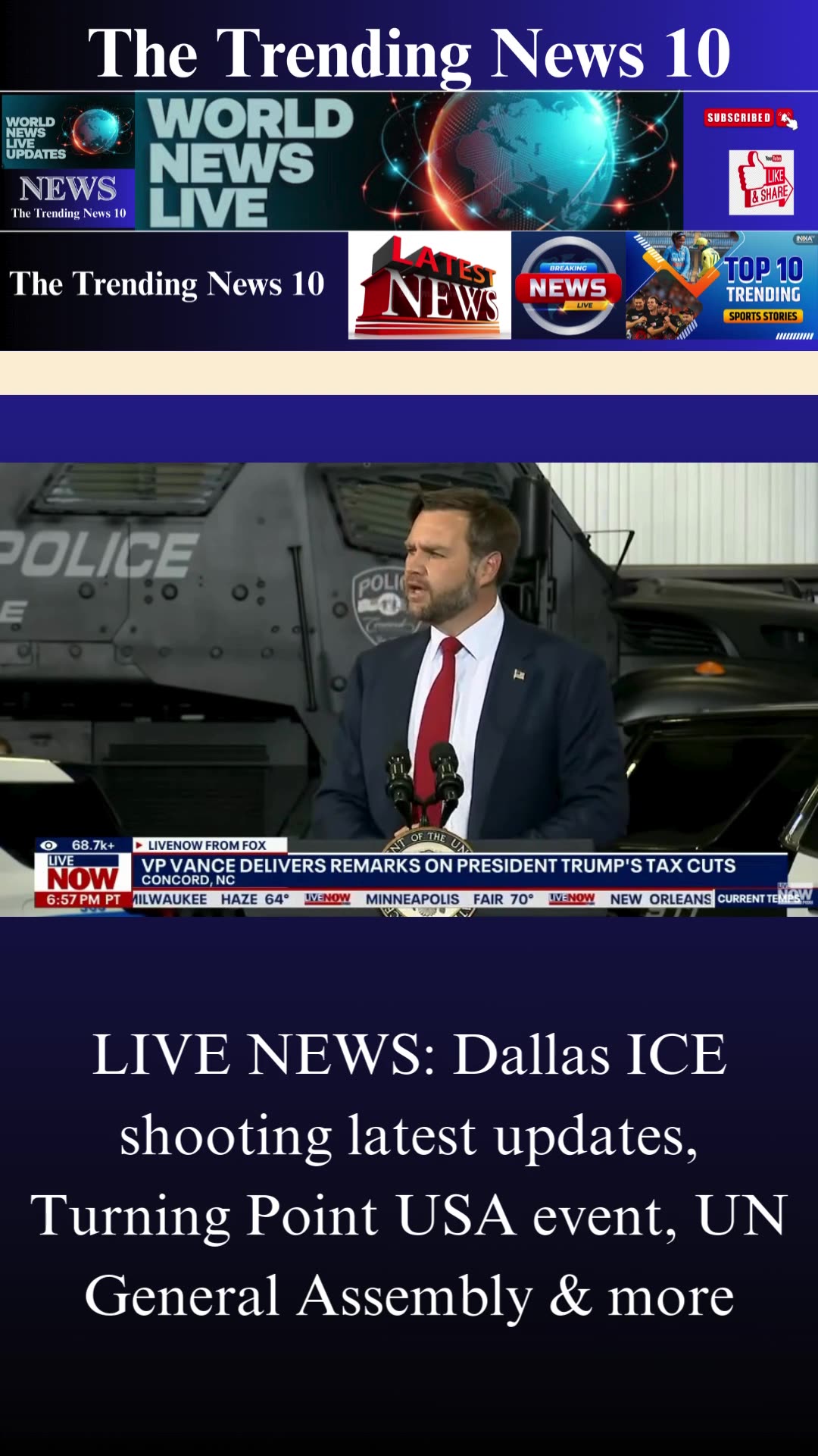 LIVE NEWS: Dallas ICE shooting latest updates, Turning Point USA event, UN General Assembly & more