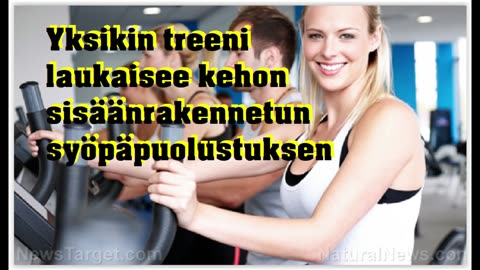 Yksikin treeni laukaisee kehon sisäänrakennetun syöpäpuolustuksen