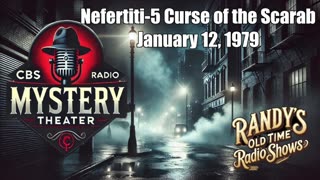 79-01-12 CBS Radio Mystery Theater Nefertiti-5 Curse of the Scarab