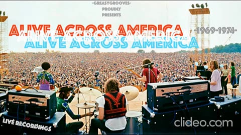 Alive across America 1969-1974.