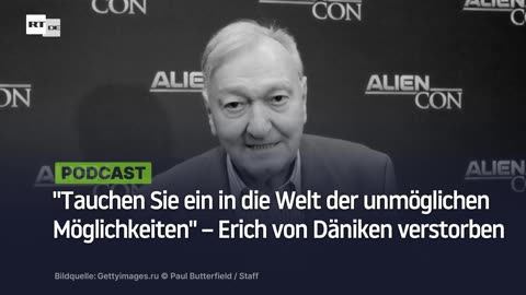 "Tauchen Sie ein in die Welt der unmöglichen Möglichkeiten" – Erich von Däniken verstorben