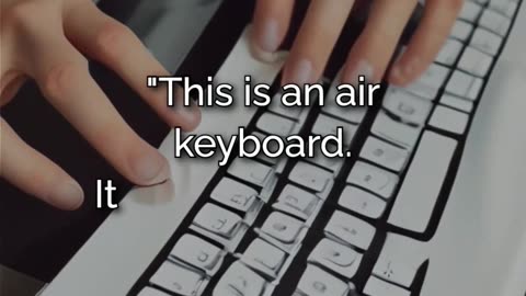 AIR KEYBOARD IS REAL