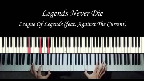 Legends Never Die - League of Legends (feat. Against The Current) | Piano Cover