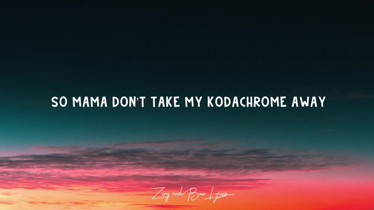Paul Simon - Kodachrome (lyrics)