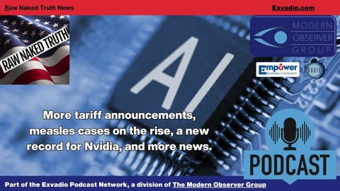 Raw Naked Truth News - 7.10.25 - Tariffs Measles and more - Ep 645