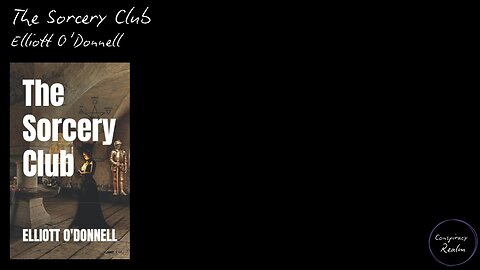 The Sorcery Club by Elliott O'Donnell - Audio