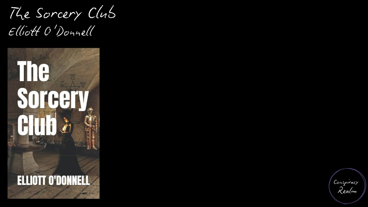 The Sorcery Club by Elliott O'Donnell - Audio