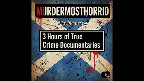 3 Hours of True Crime Documentaries