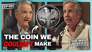 Dirty Truth About The U.S. Mint & The Coin We Couldn't Make | Philip Diehl #455 | The Way I Heard It