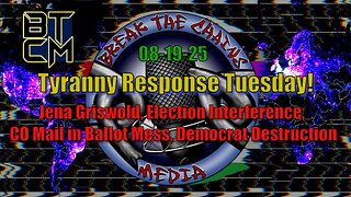 08-19-25 Jena Griswold, Election Interference, CO Mail in Ballot Mess, Democrat Destruction