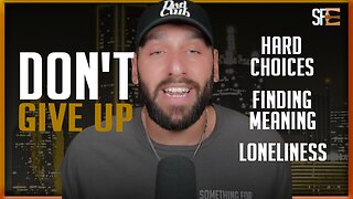 A Message For Anyone Ready To Give Up
