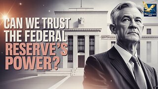 The Federal Reserve: Savior or Shadowy Power?