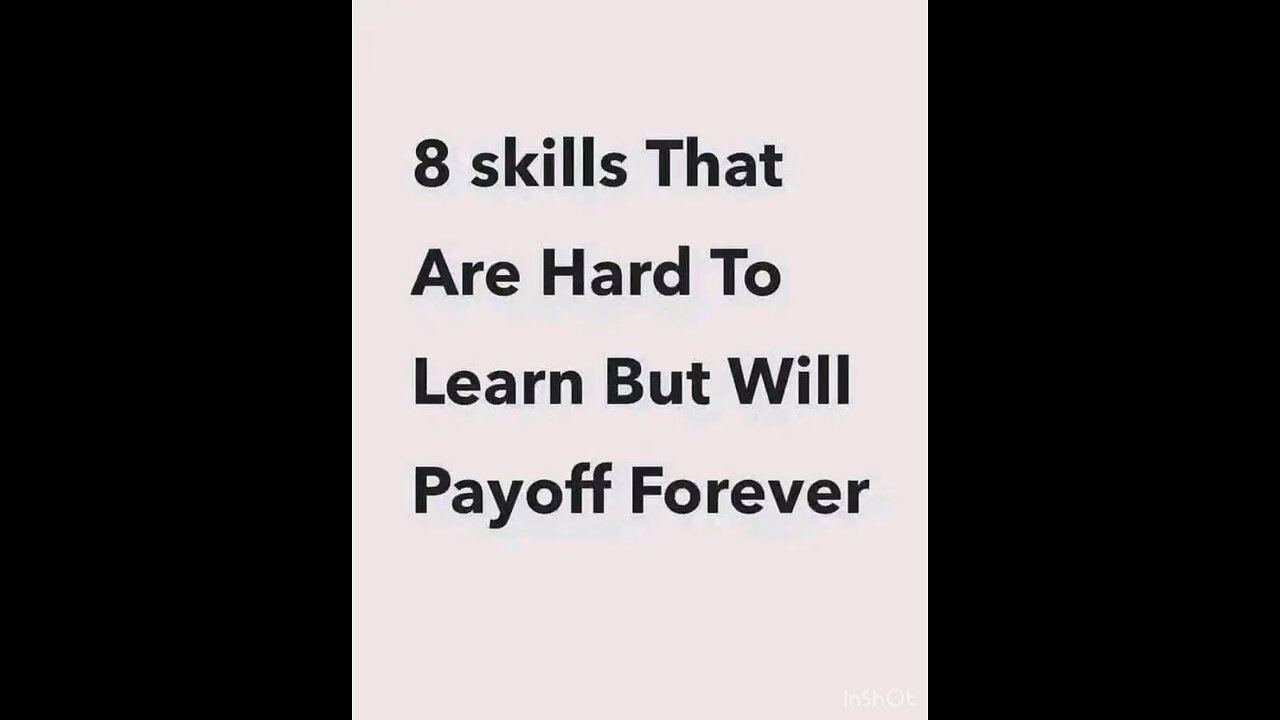 8 Skils that are hard to follow