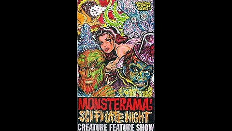Monsterama Sci-Fi Late Night Creature Feature Show Vol. 1