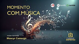 PGR MOMENTO COM MUSICA 120 - MOACYR CAMARGO