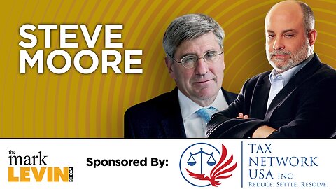 Steve Moore: Make Trump’s Tax Cuts Permanent