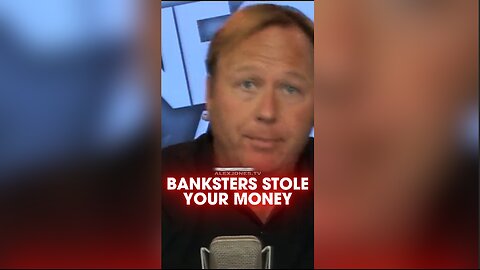 Alex Jones: Banksters Steal & Hide Your Money - 9/15/2010