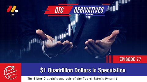 Episode 77: OTC Derivatives