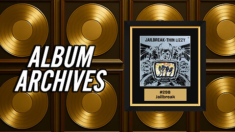 #298 - Jailbreak by Thin Lizzy (1976)