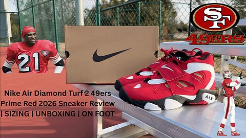 Nike Air Diamond Turf 2 49ers Prime Red 2026 Sneaker Review | SIZING | UNBOXING | CHANNELADRIANTV