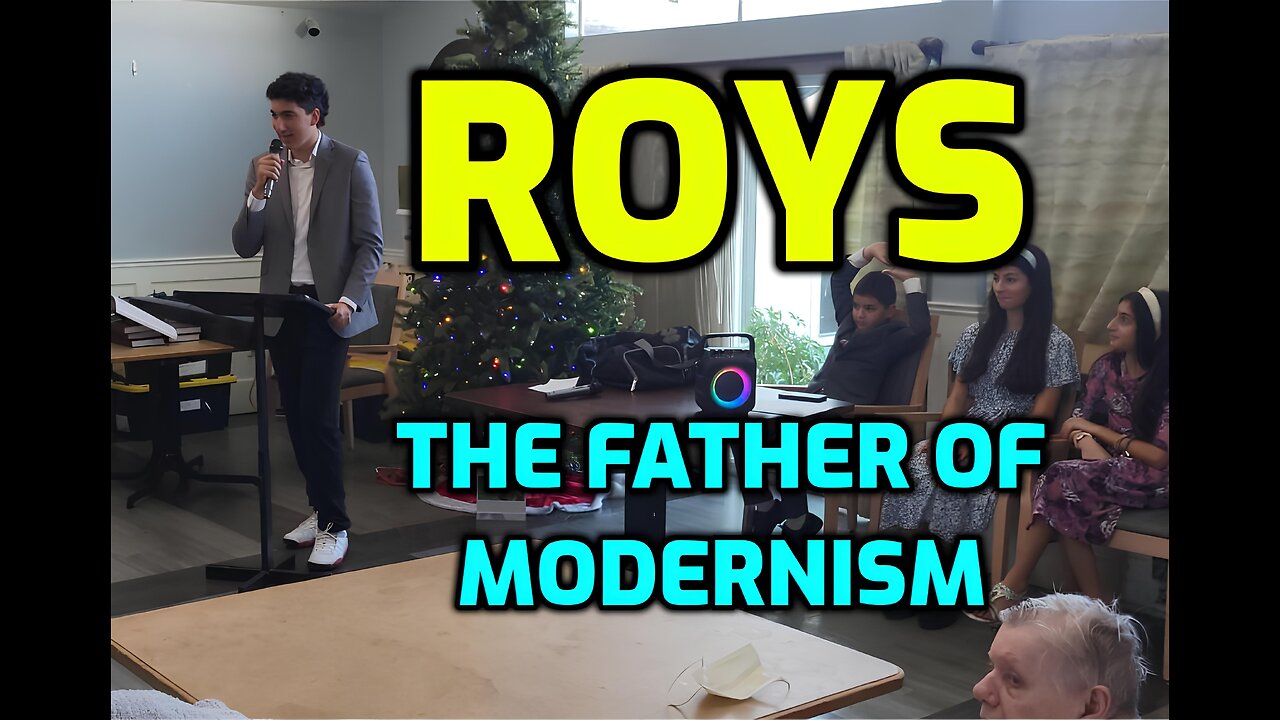 ROYS ~ The Father of Modernism