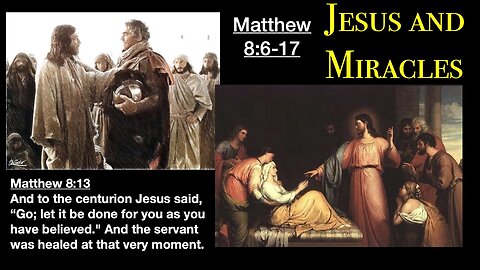 ** Matthew 8:6-17 Jesus & Miracles ** | Grace Bible Fellowship Monmouth County | Sermons