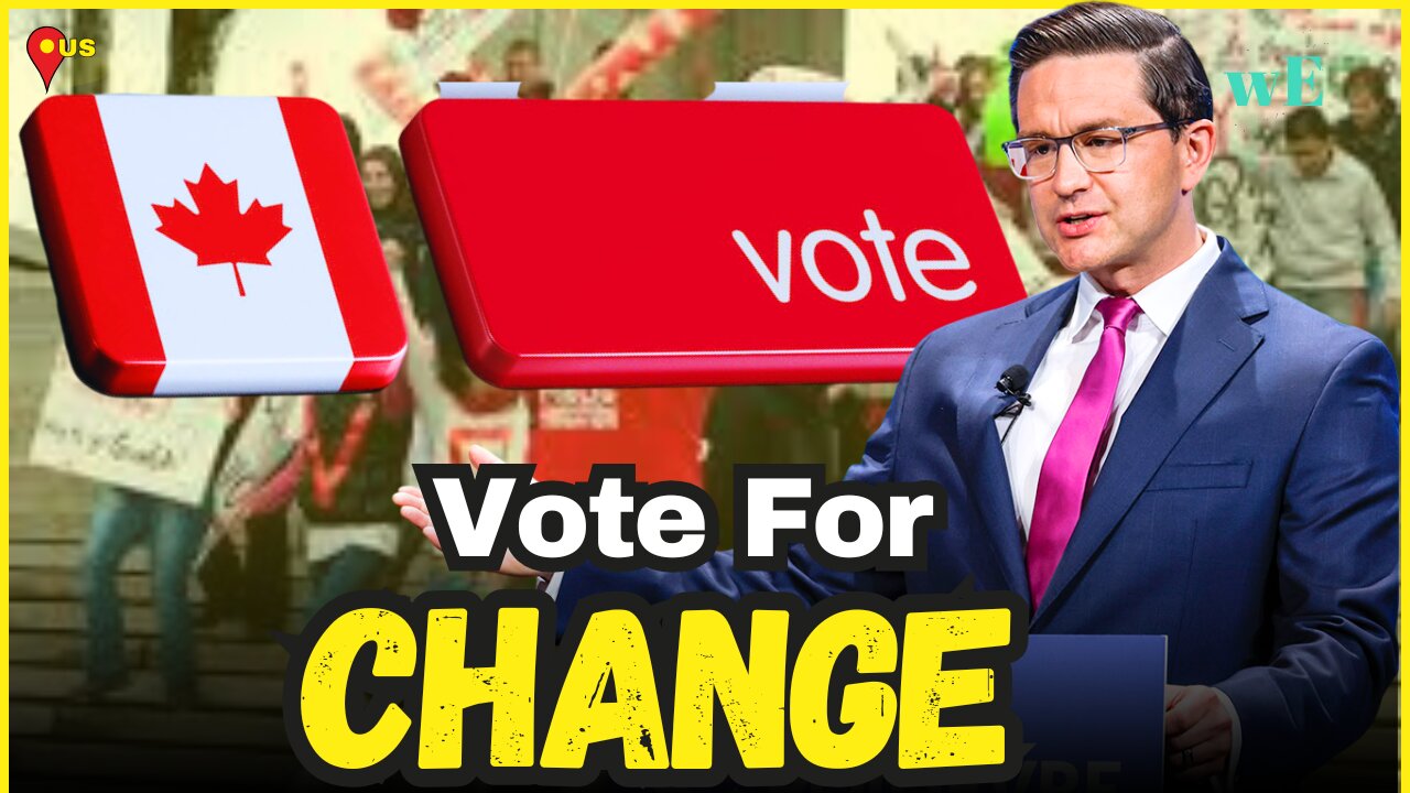 Poilievre's Vision vs Youth Priorities: Why Canada Needs Bold Climate Action Now - WorldEye