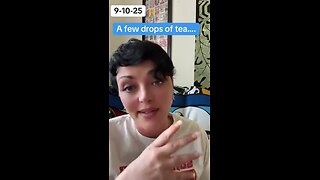 September 10, 2025 - A few drops of tea