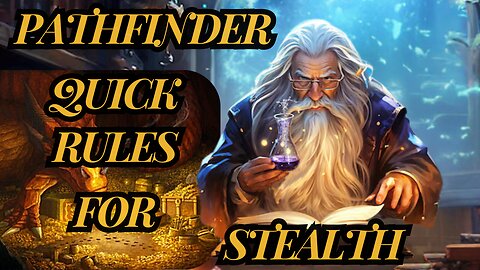 Pathfinder Stealth Rules
