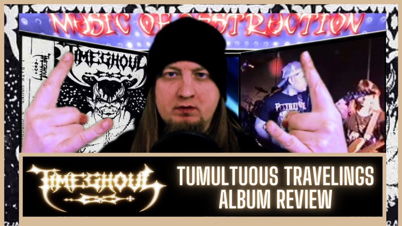 ✶Timeghoul Tumultuous Travelings Review✶