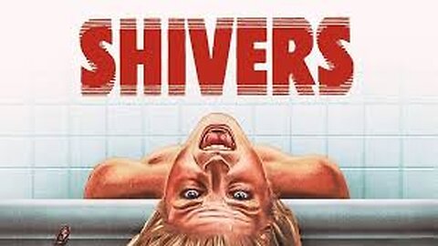 Shivers 18 1975 ‧ Horror/Sci-fi ‧ 1h 27m