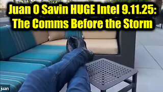 HUGE Intel 9.11.25: The Comms Before the Storm